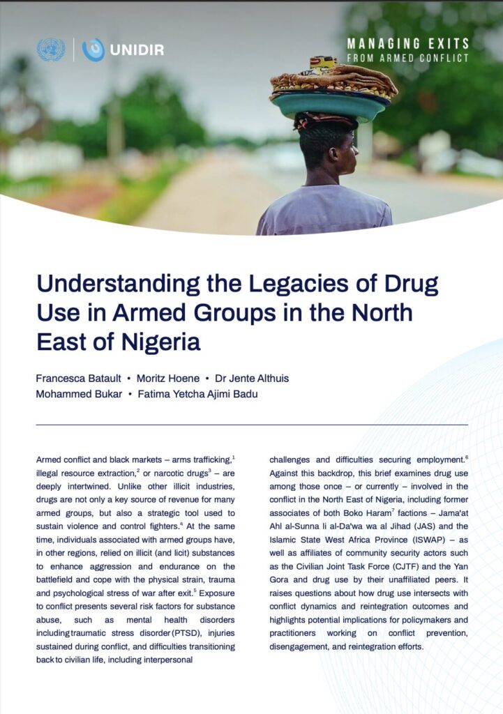 Understanding the Legacies of Drug Use in Armed Groups in the North East of Nigeria